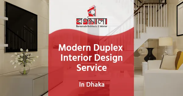 Duplex interior design service in Dhaka, Bangladesh