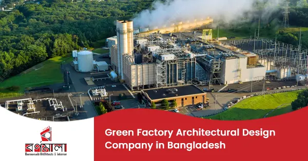 Green factory architectural design company