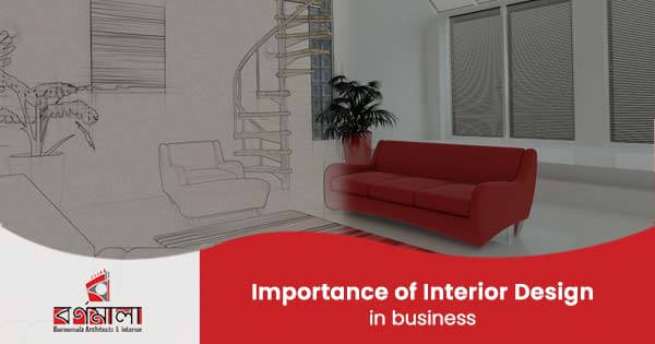 Importance of interior design in business